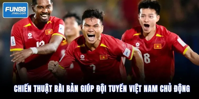 Đội tuyển Việt Nam thị uy sức mạnh khẳng định vị thế số 1 1 Chiến thuật bài bản giúp đội tuyển Việt Nam chủ động
